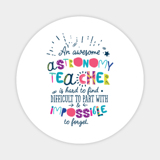 An Awesome Astronomy Teacher Gift Idea - Impossible to forget Magnet